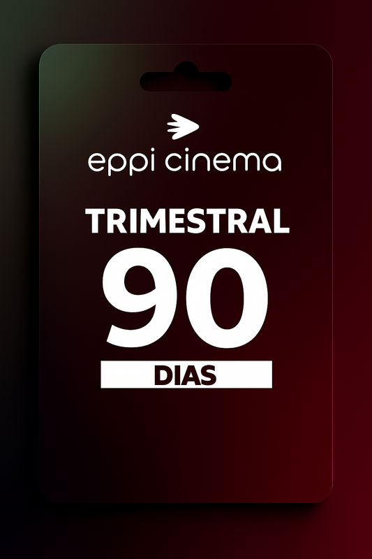 Gift Card - Eppi Cinema 90 Dias
